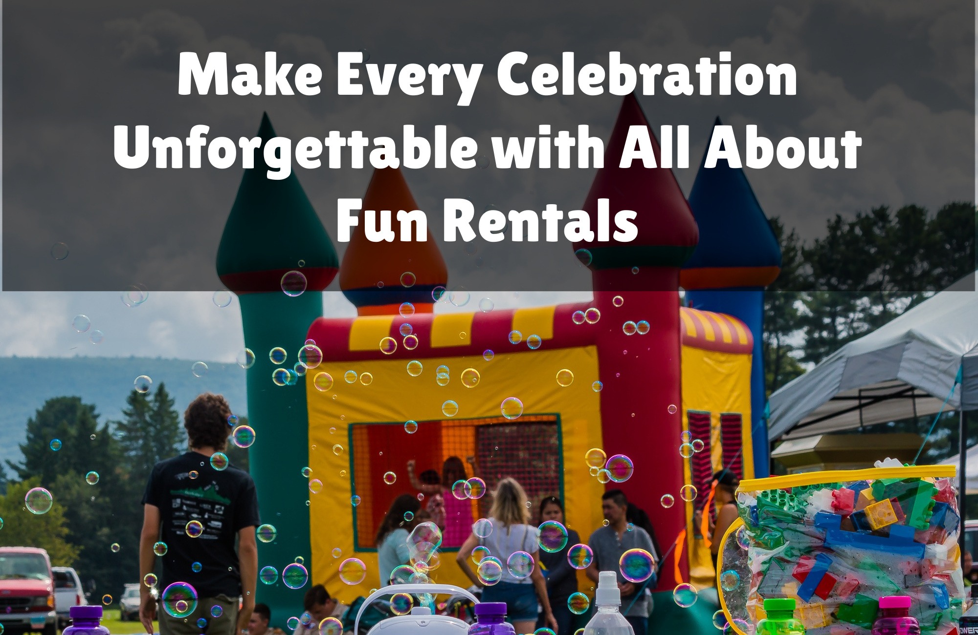All About Fun Rentals bounce house banner blog featured image 2 Blog